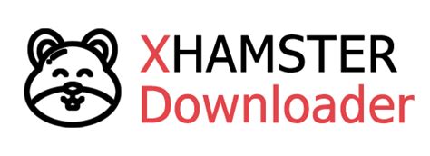 x hamster downloader|XHamsterDownloader.net